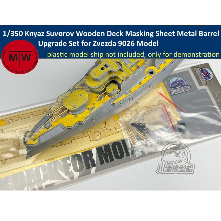 1/350 Scale Knyaz Suvorov Wooden Deck Masking Sheet Metal Barrel Upgrade Set for Zvezda 9026 Model Kit CY350101