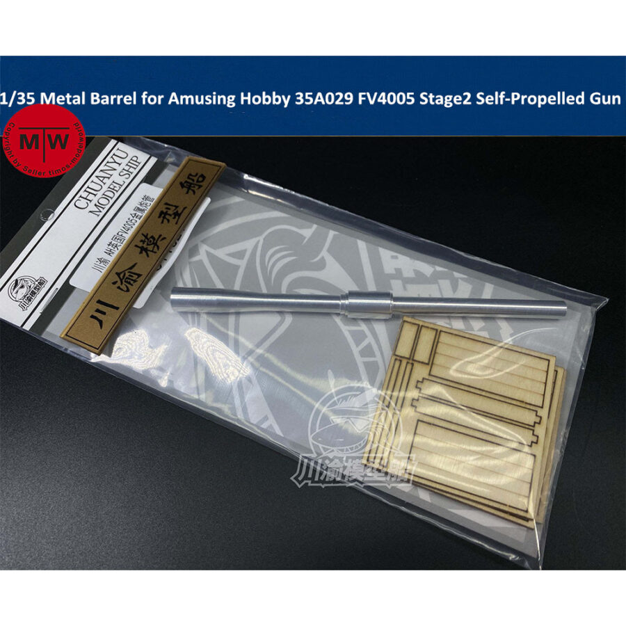 Chuanyu CYT021 1/35 Scale Metal Barrel for Amusing Hobby 35A029 British FV4005 Stage 2 Self-Propelled Gun Model Kit