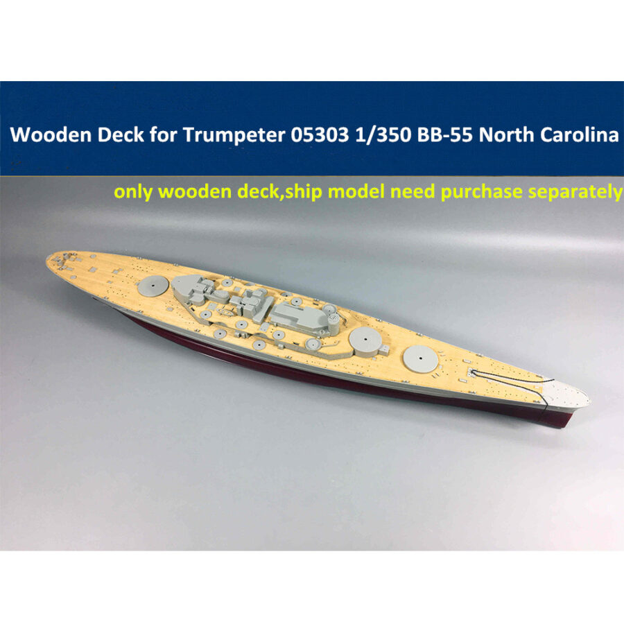 Wooden Deck for Trumpeter 05303 1/350 Scale USS BB-55 North Carolina Battleship Model CY350024