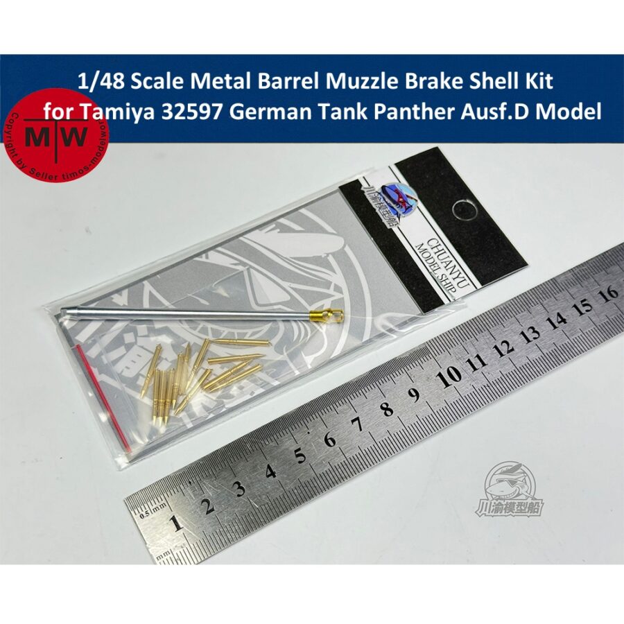 1/48 Scale German Tank Panther Ausf.D Metal Barrel Muzzle Brake Shell Kit for Tamiya 32597 Model CYT295