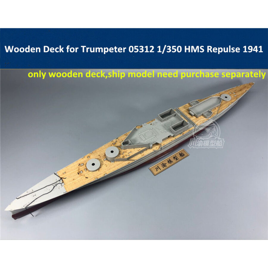 Wooden Deck for Trumpeter 05312 1/350 Scale HMS Repulse 1941 Model CY350049