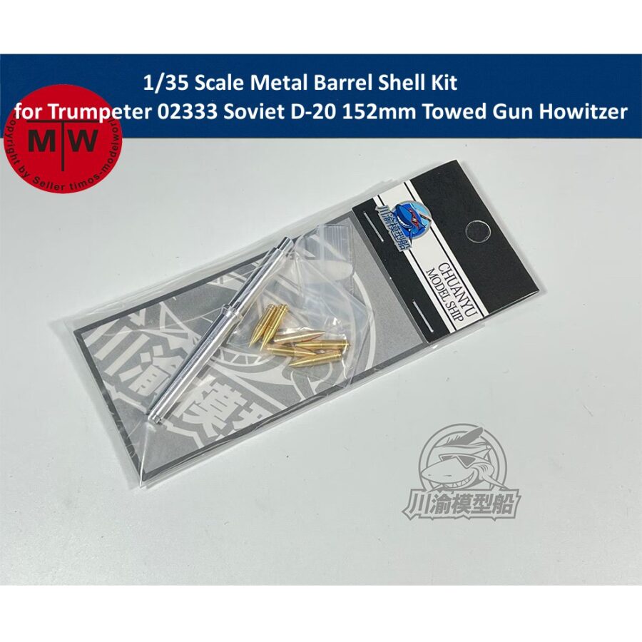1/35 Scale Metal Barrel Shell Kit for Trumpeter 02333 Soviet D-20 152mm Towed Gun Howitzer Model CYT153