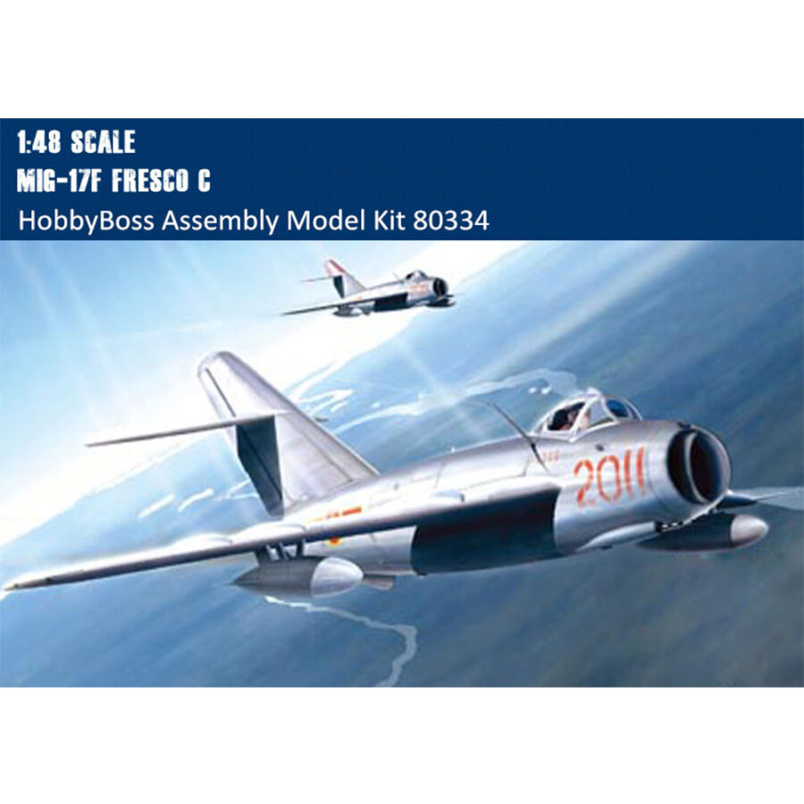 HobbyBoss 80334 1/48 Scale MiG-17F Fresco C Fighter Military Plastic Aircraft Assembly Model Ktis