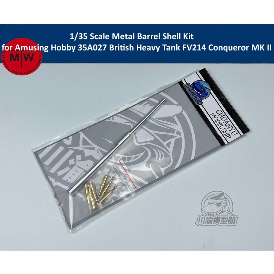 1/35 Scale Metal Barrel Shell Kit for Amusing Hobby 35A027 British Heavy Tank FV214 Conqueror MK II Model CYT225