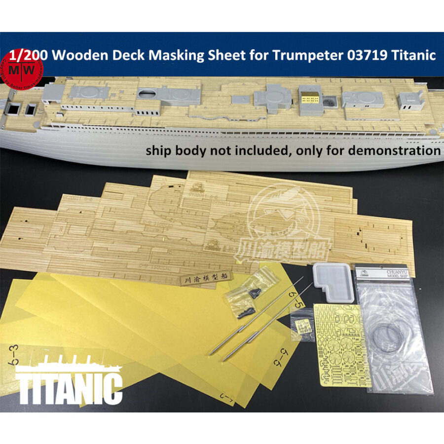 Chuanyu CY20011 1/200 Scale Wooden Deck Masking Sheet Metal Mast PE Upgrade Set for Trumpeter 03719 Titanic Model Ship Kit