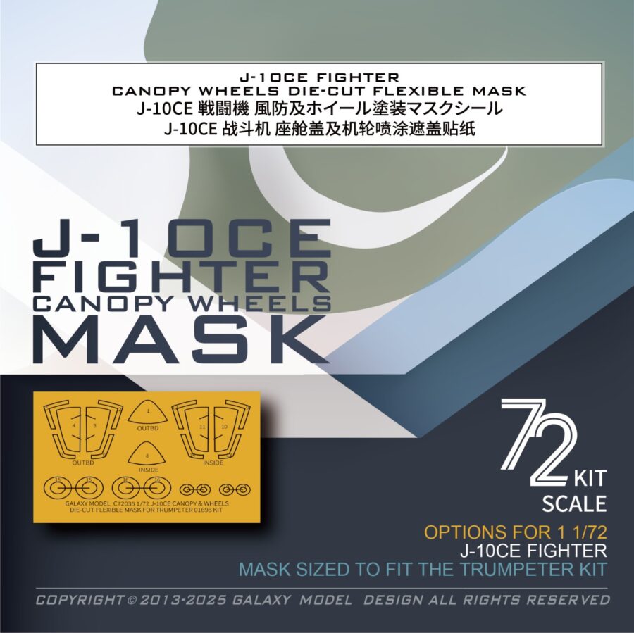 Galaxy C72035 1/72 Scale J-10C Fighter Canopy Wheels Flexible Mask for Trumpeter 01698 Model Kit